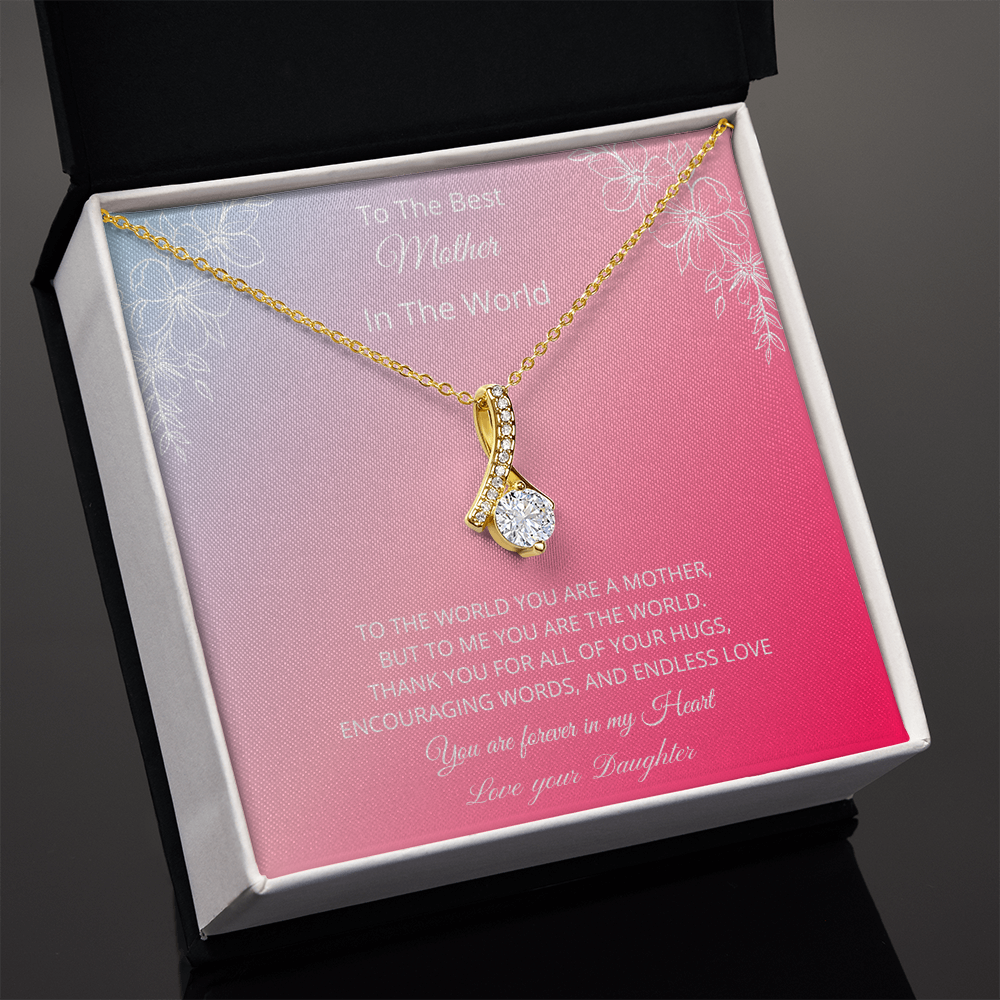 To The Best Mother In The World - Pink (Alluring Beauty necklace)