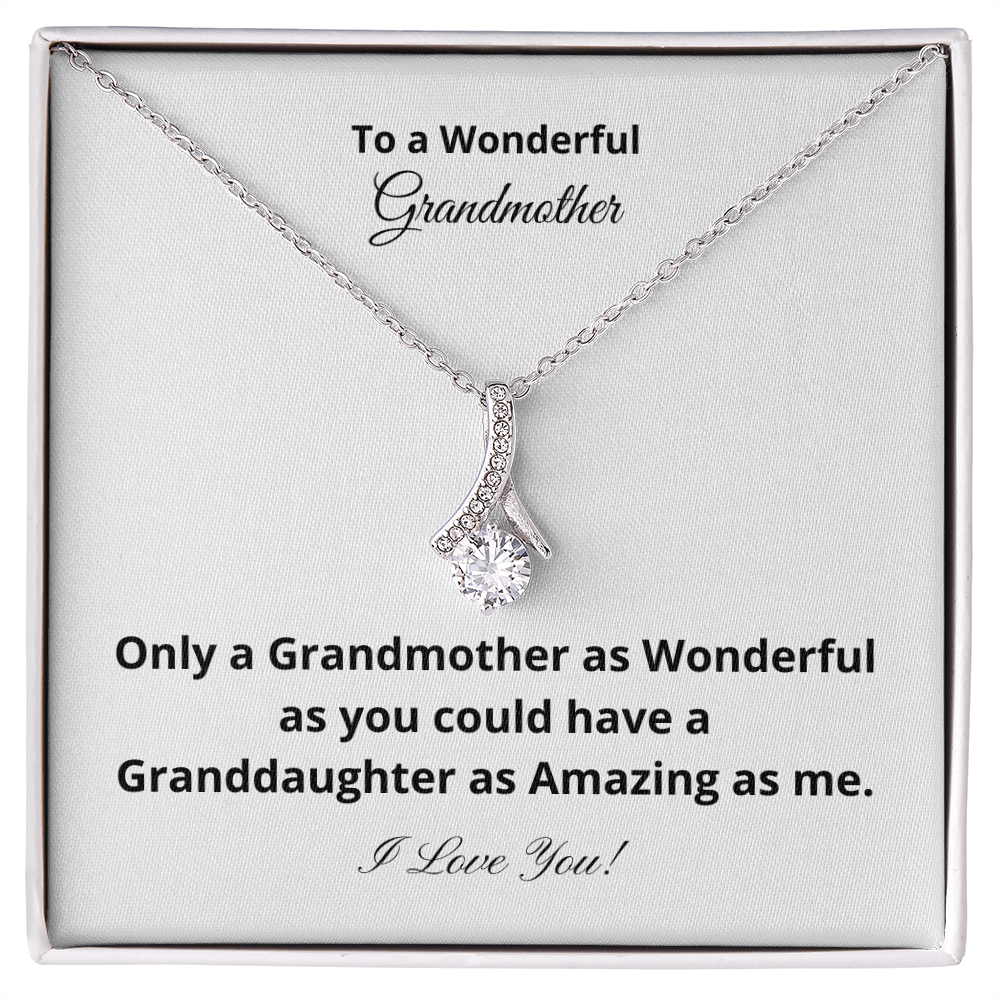 To A Wonderful Grandmother - Amazing Granddaughter (Alluring Beauty necklace)