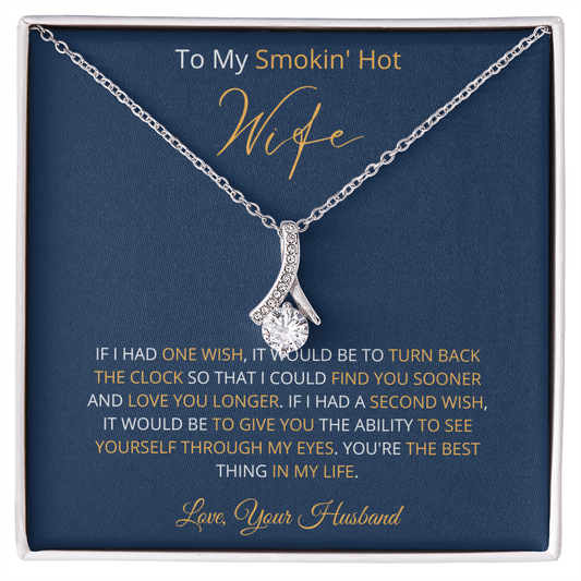 Smokin' Hot Wife - Find You Sooner (Alluring Beauty necklace)