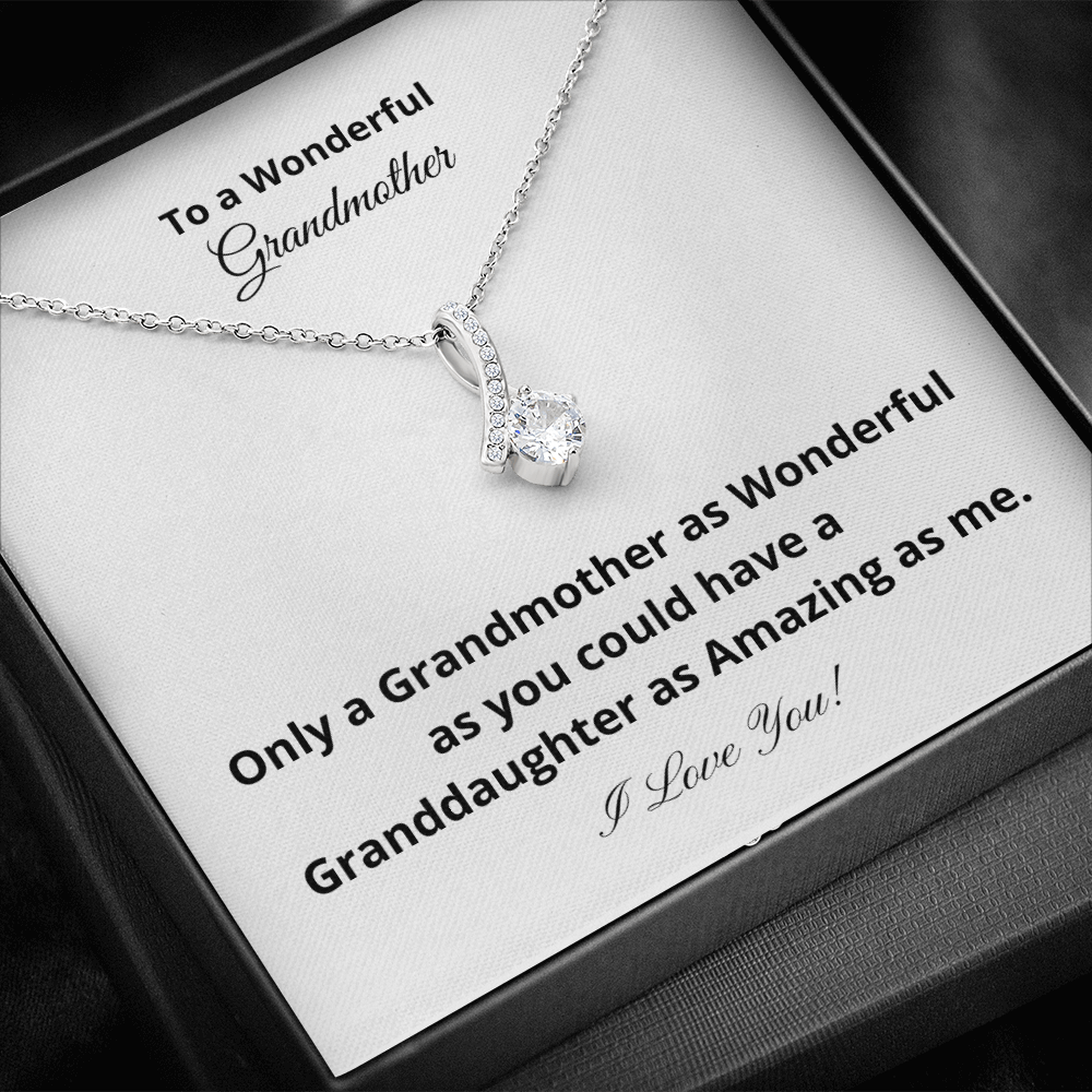 To A Wonderful Grandmother - Amazing Granddaughter (Alluring Beauty necklace)