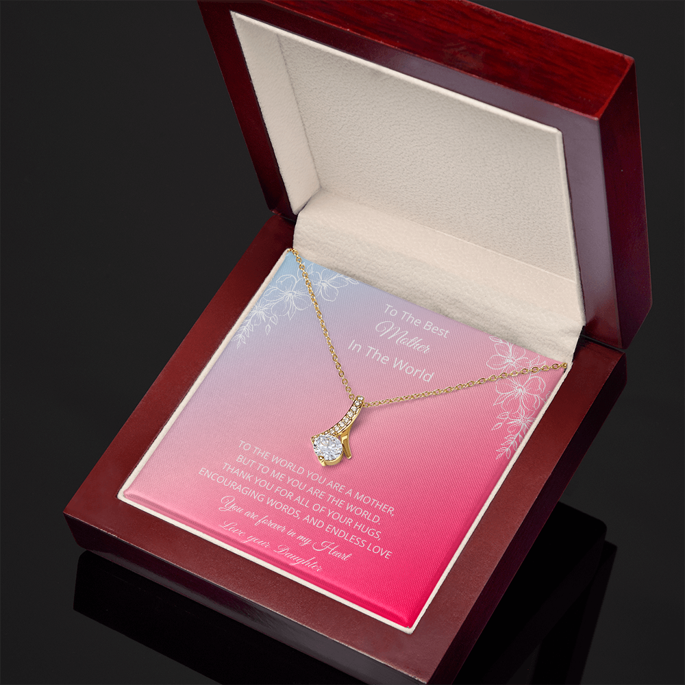 To The Best Mother In The World - Pink (Alluring Beauty necklace)