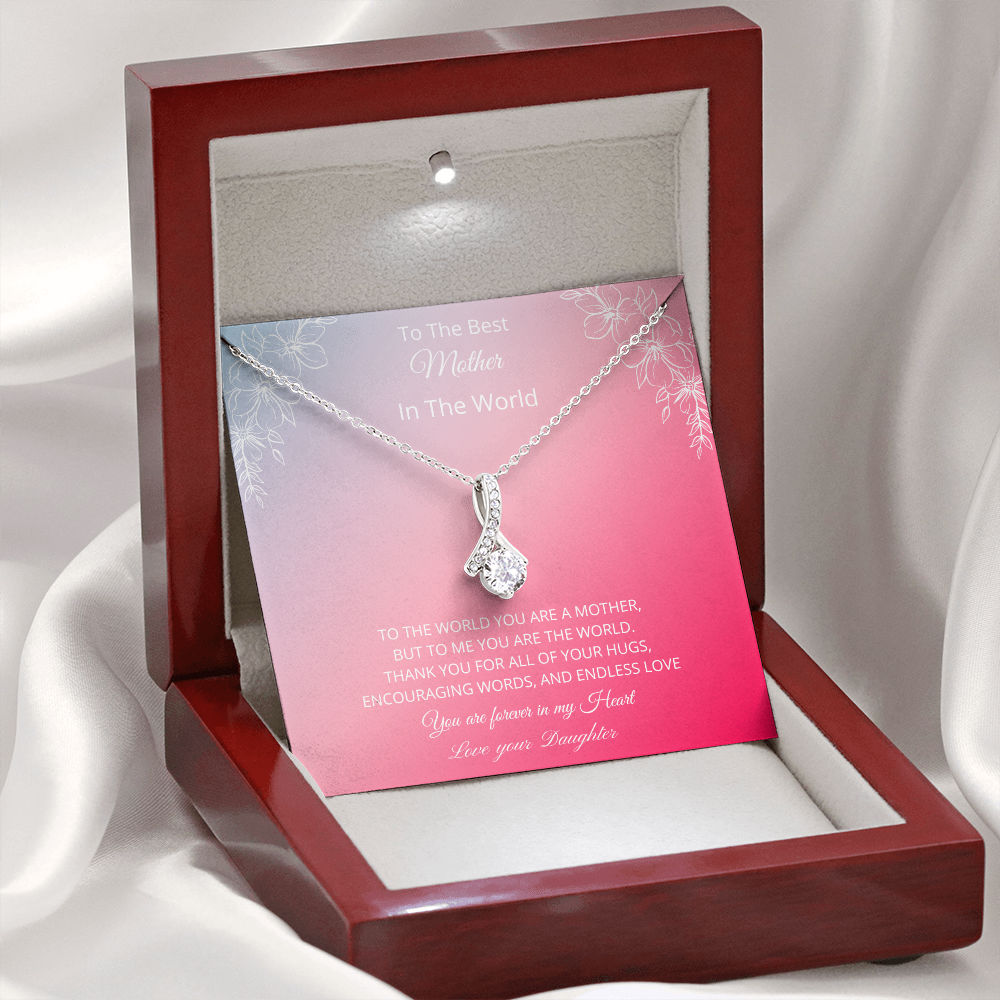 To The Best Mother In The World - Pink (Alluring Beauty necklace)