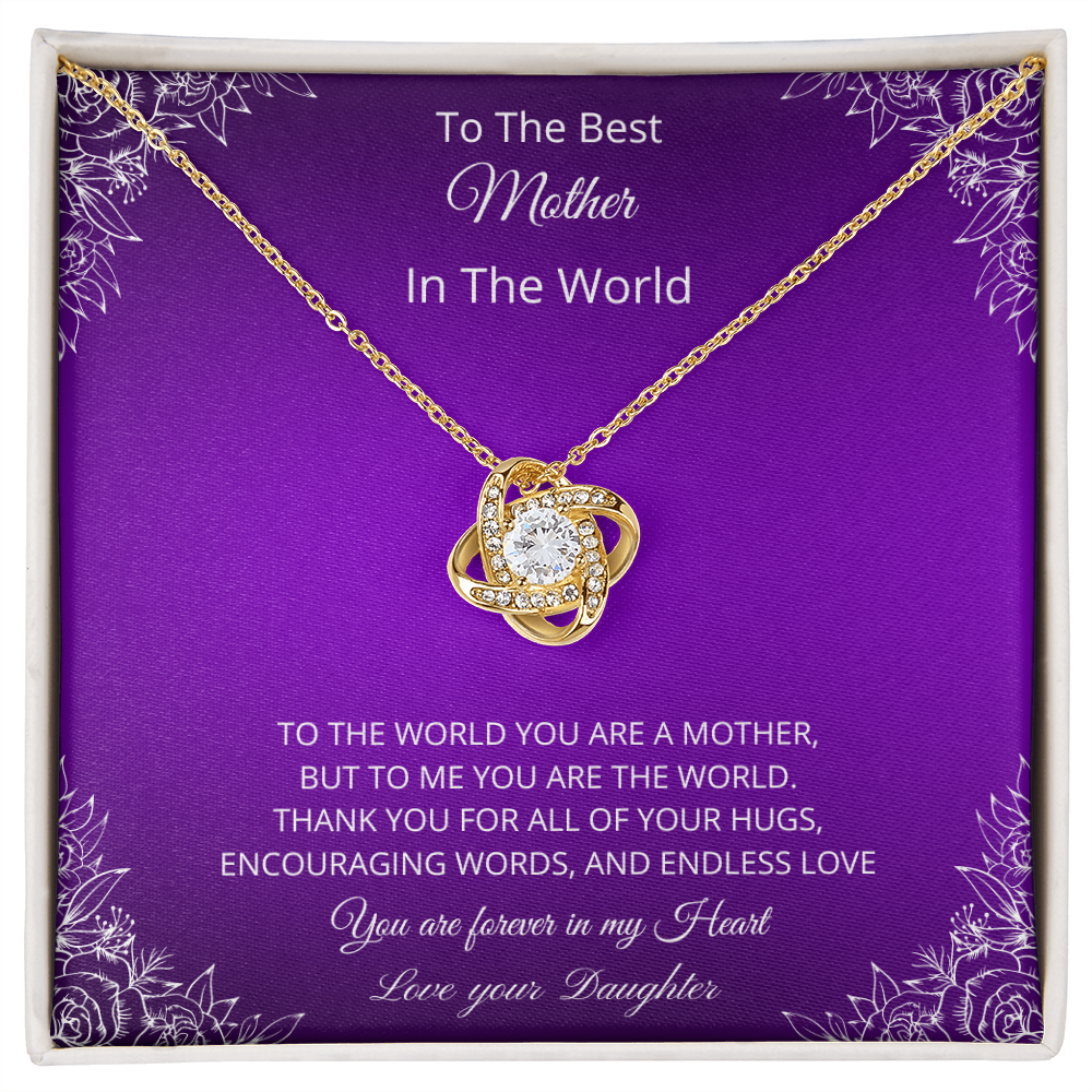 To The Best Mother In The World - Purple (Love Knot necklace)