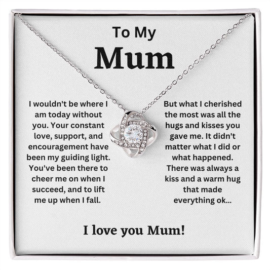 To My Mum - My Guiding light (Love Knot necklace)