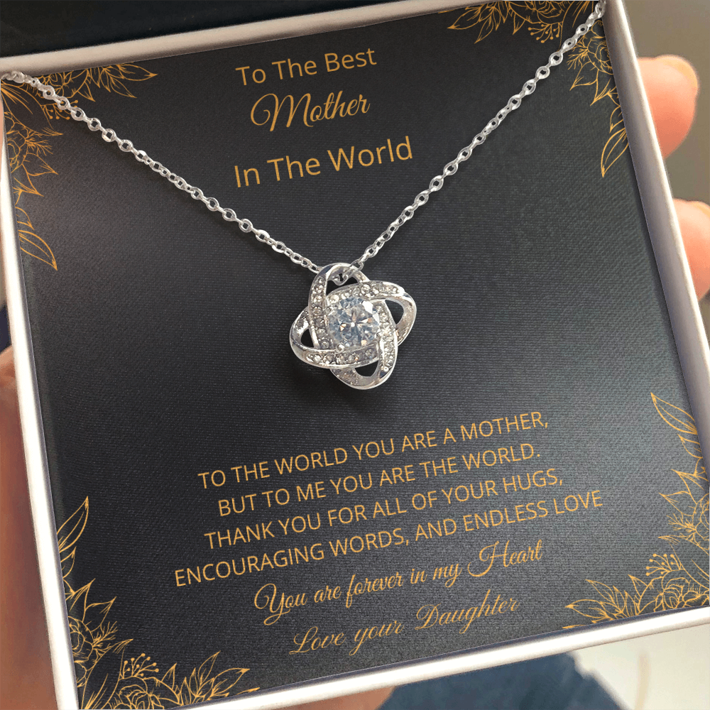 To The Best Mother In The World - Black (Love Knot necklace)