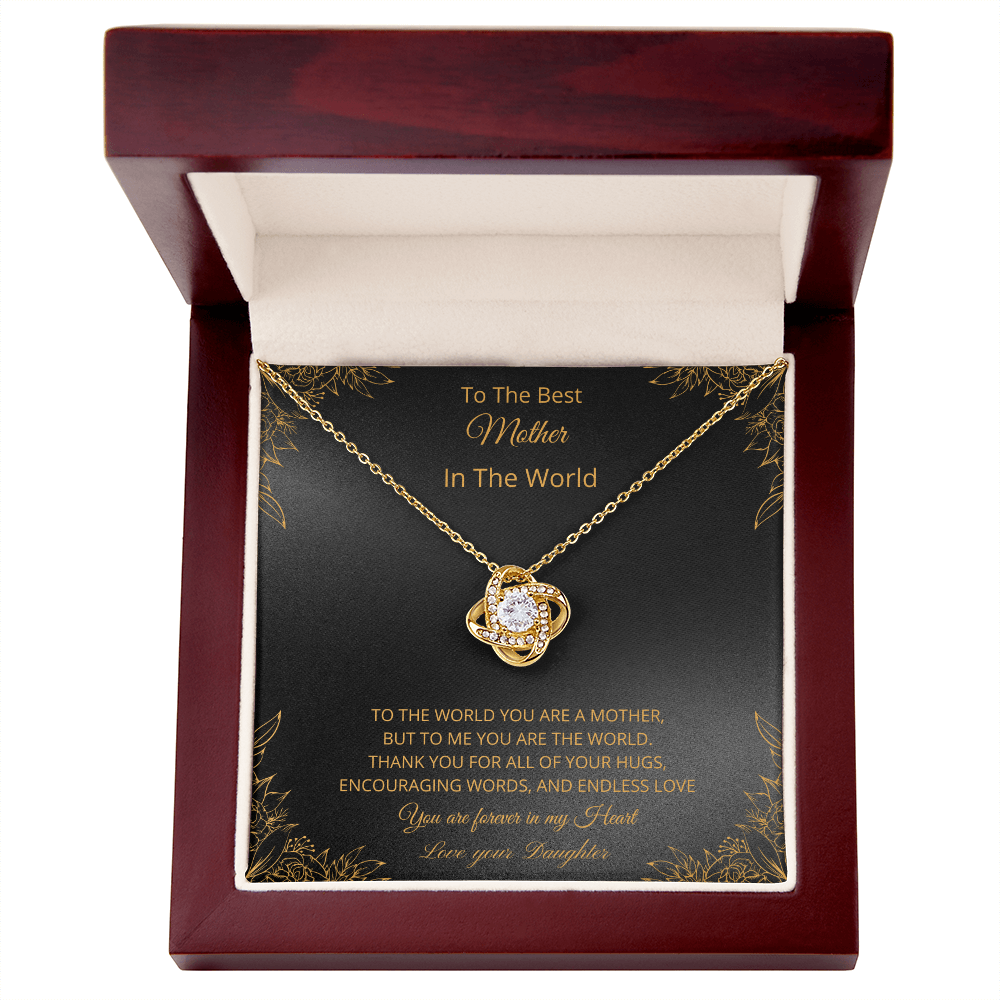 To The Best Mother In The World - Black (Love Knot necklace)