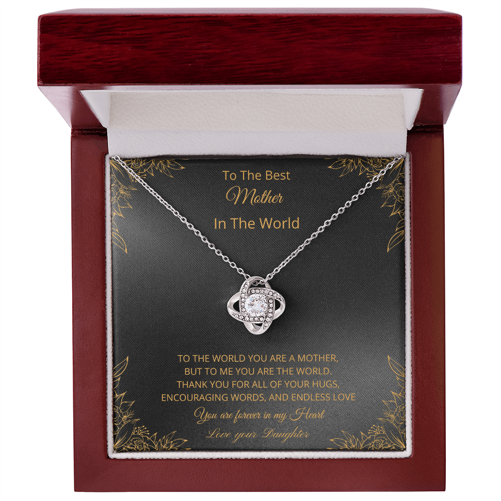 To The Best Mother In The World - Black (Love Knot necklace)