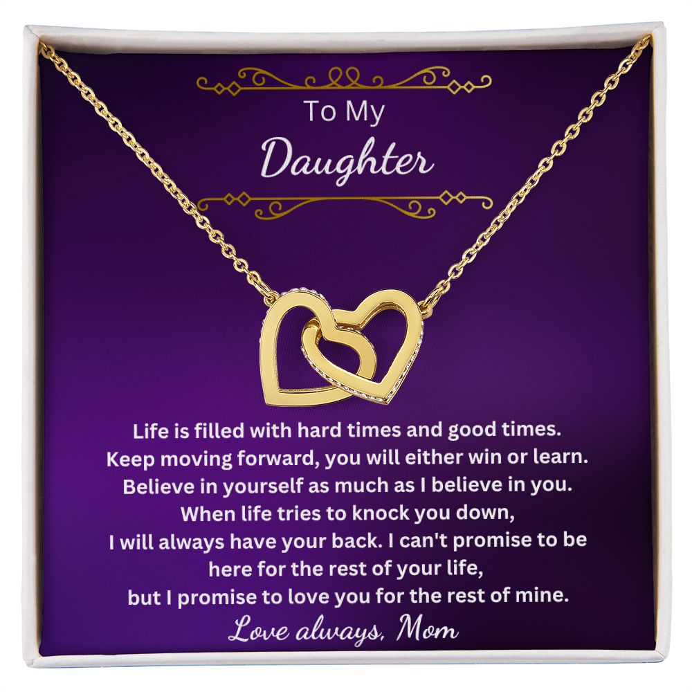 To My Daughter - You either win or learn (Interlocking Hearts necklace)