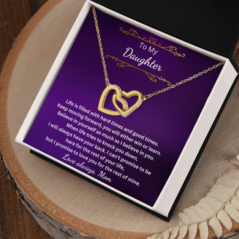 To My Daughter - You either win or learn (Interlocking Hearts necklace)