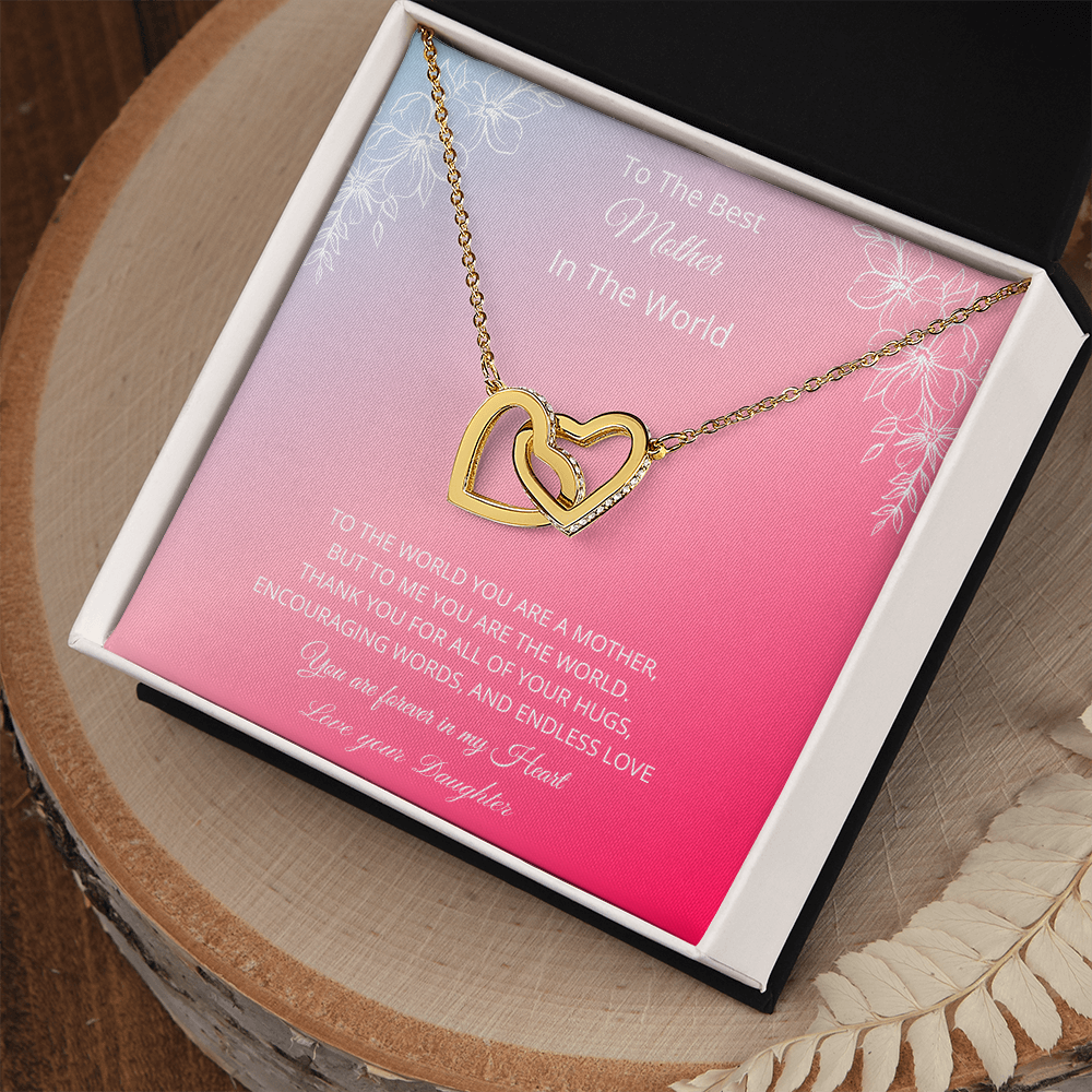 To The Best Mother In The World - Pink (Interlocking Hearts necklace)