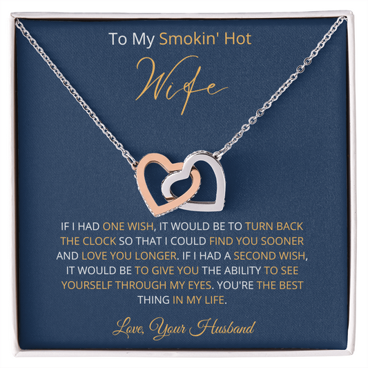 Smokin' Hot Wife - Find You Sooner (Interlocking Hearts necklace)
