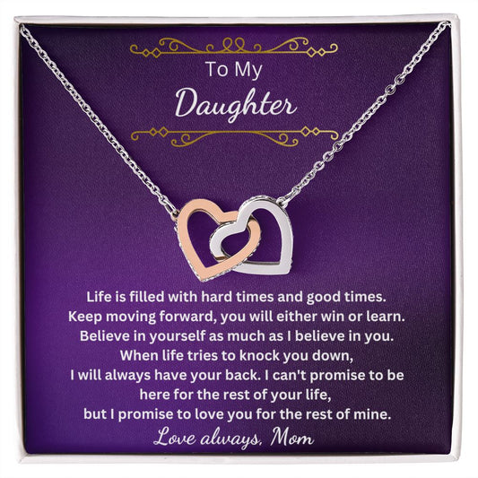 To My Daughter - You either win or learn (Interlocking Hearts necklace)