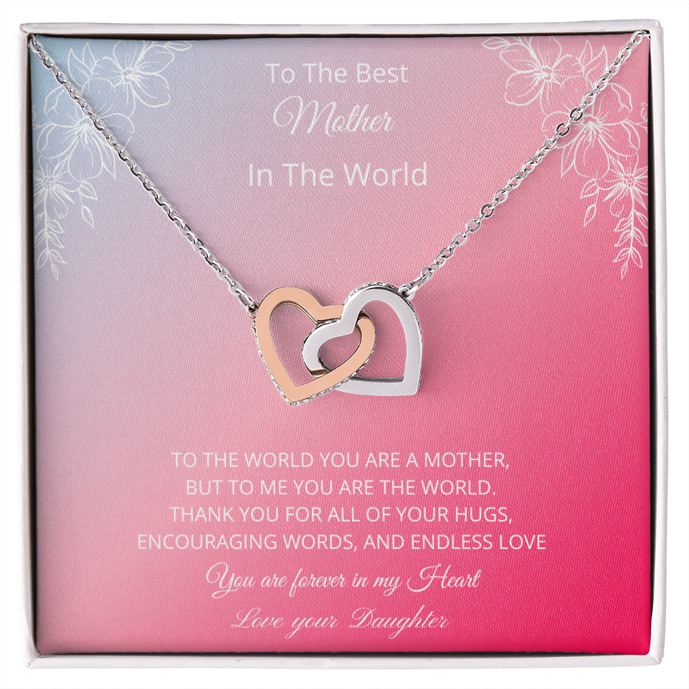 To The Best Mother In The World - Pink (Interlocking Hearts necklace)