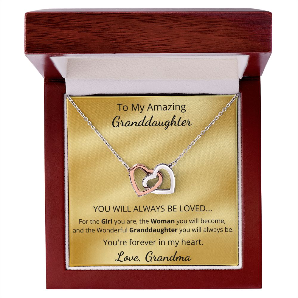 To My Amazing Granddaughter - You're forever in my heart (Interlocking Hearts necklace)