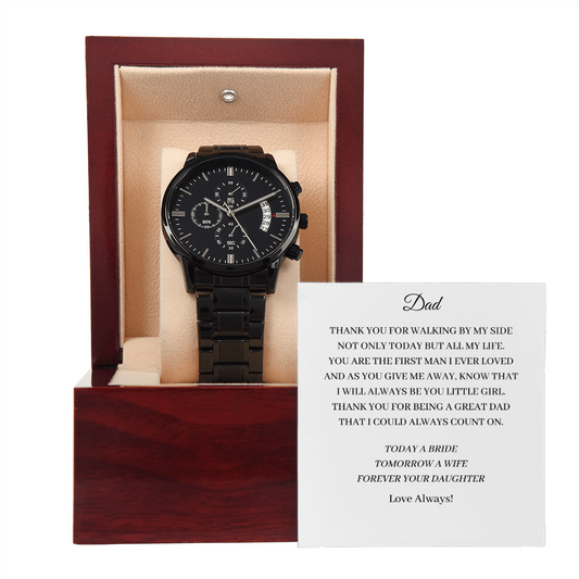 Wedding - Father of the Bride - Thank you for walking by my side - white (Black Chronograph Watch)