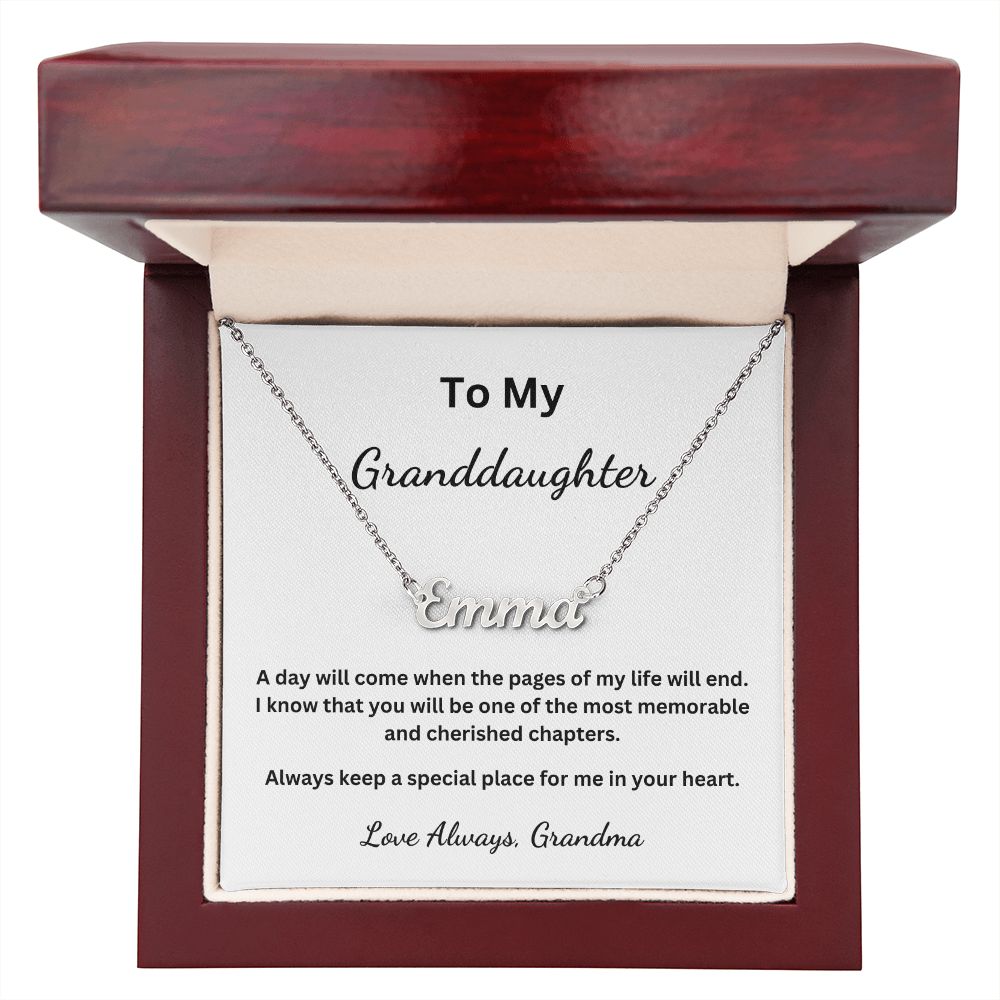 To My Granddaughter - A day will come when the pages of my life will end (Personalised Name necklace)